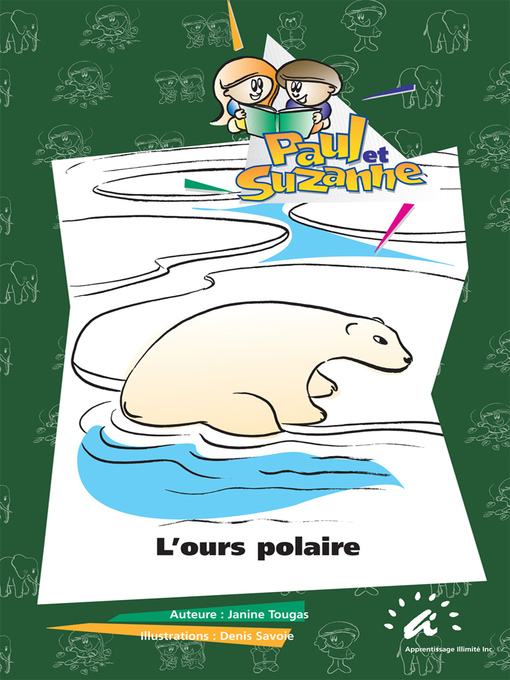 Title details for L'ours polaire by Janine Tougas - Available